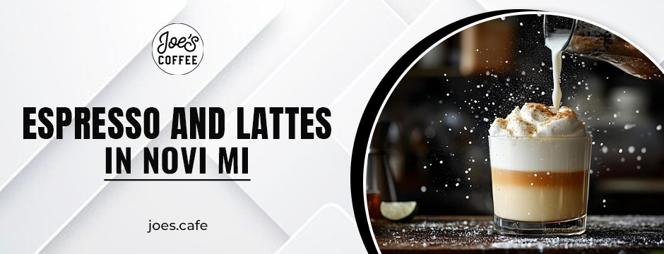Espresso and lattes in Novi MI