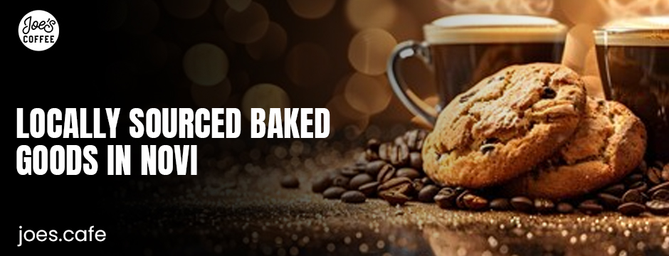Locally sourced baked goods in Novi