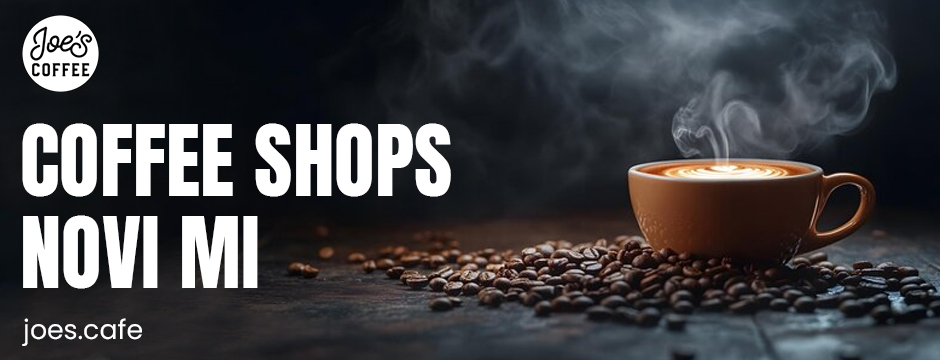 coffee shops novi mi