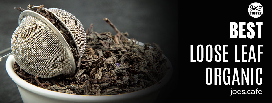 best loose leaf tea organic