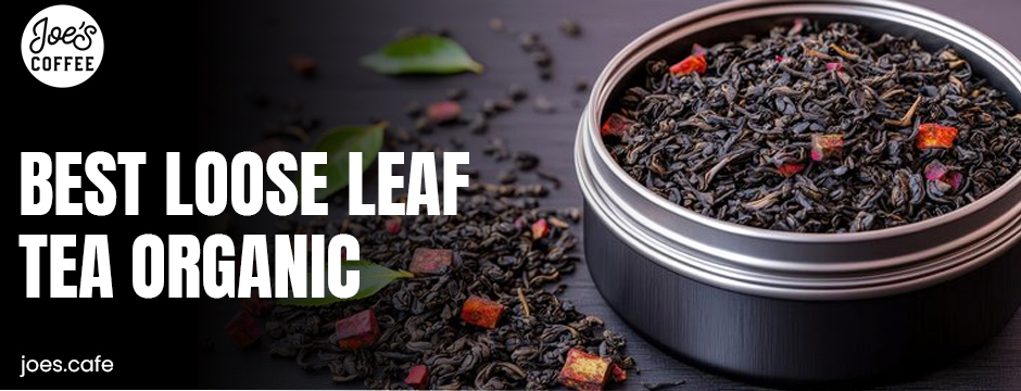 best loose leaf tea organic